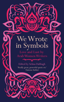 We Wrote in Symbols