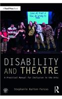 Disability and Theatre