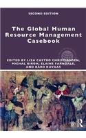 The Global Human Resource Management Casebook