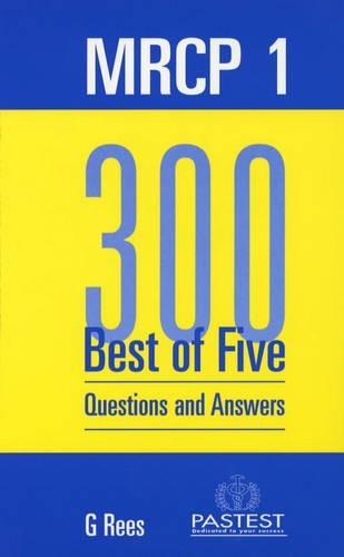 MRCP 1: 300 Best of Five
