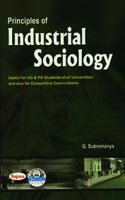 Principles Of Industrial Sociology