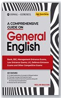 A Comprehensive Guide on General English for Competitive Exams : Bank, SSC, Management Entrance Exams, Law Entrance Exams, LIC, Defence Entrance Exams, Railways