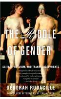 The Riddle of Gender