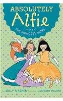 Absolutely Alfie and the Princess Wars