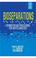Bioseparations Downstream Processing For Biotechnology