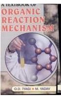 Textbook of Organic Reaction Mechanism