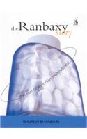 Ranbaxy Story: The Rise of an Indian Multinational