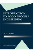 Introduction to Food Process Engineering