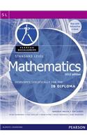 Pearson Baccalaureate Standard Level Mathematics Revised 2012 print and ebook bundle for the IB Diploma