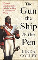 The Gun, the Ship and the Pen