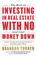 Book on Investing in Real Estate with No (and Low) Money Down
