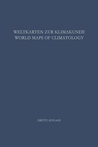 Weltkarten Zur Klimakunde / World Maps of Climatology