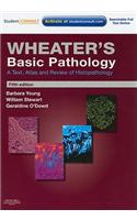 Wheater's Basic Pathology: A Text, Atlas and Review of Histopathology