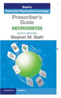 Prescriber's Guide: Antipsychotics