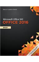 Shelly Cashman Series Microsoft Office 365 & Office 2016