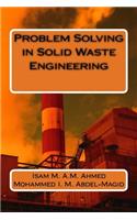 Problem Solving in Solid Waste Engineering