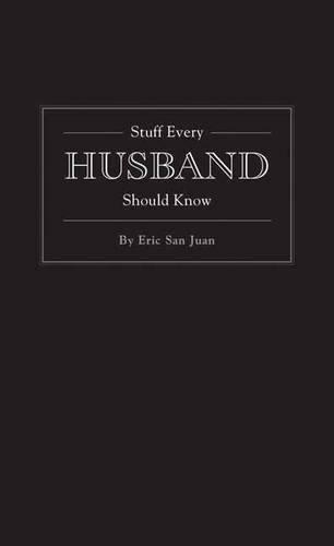 Stuff Every Husband Should Know