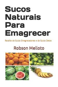 Sucos Naturais Para Emagrecer