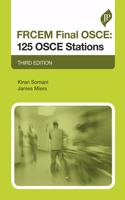 FRCEM Final OSCE: 125 OSCE Stations