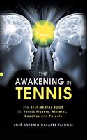 Awakening in Tennis