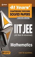 41 Years' Chapterwise Topicwise Solved Papers (2019-1979) IIT JEE Mathematics