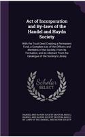Act of Incorporation and By-laws of the Handel and Haydn Society