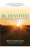 Be Devoted