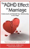 The ADHD Effect on Marriage