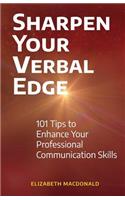 Sharpen Your Verbal Edge