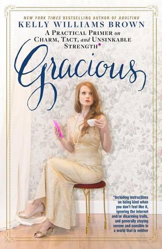 Gracious