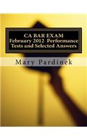 February 2012 CA BAR EXAM