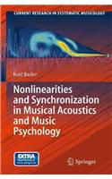 Nonlinearities and Synchronization in Musical Acoustics and Music Psychology