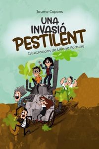 Una invasio pestilent