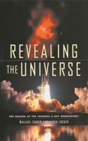 Revealing the Universe