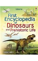 First Encyclopedia of Dinosaurs and Prehistoric Life