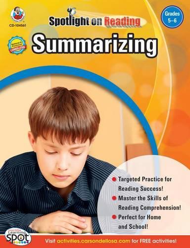 Summarizing, Grades 5 - 6