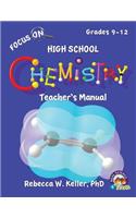 Focus On High School Chemistry Teacher's Manual