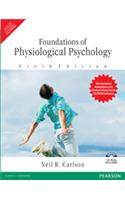 Foundation Of Physiological Psychology