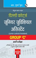 Delhi Courts: Junior Judicial Assistant (Group C) Recruitment Exam Guide