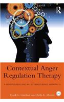 Contextual Anger Regulation Therapy