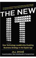 New It: How Technology Leaders Are Enabling Business Strategy in the Digital Age
