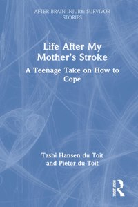 Life After My Mother’s Stroke