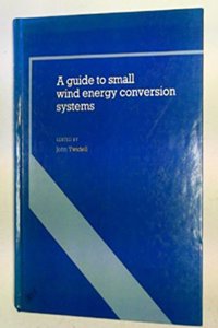 A Guide to Small Wind Energy Conversion Systems