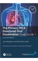 The Primary FRCA Structured Oral Exam Guide 1