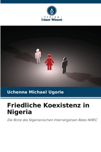 Friedliche Koexistenz in Nigeria