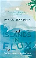 Islands in Flux: