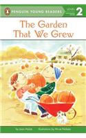 The Garden That We Grew