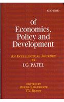 Of Economics, Policy, and Development