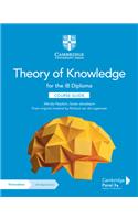 Theory of Knowledge for the IB Diploma Course Guide with Digital Access (2 Years)