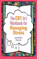 CBT Art Workbook for Managing Stress
